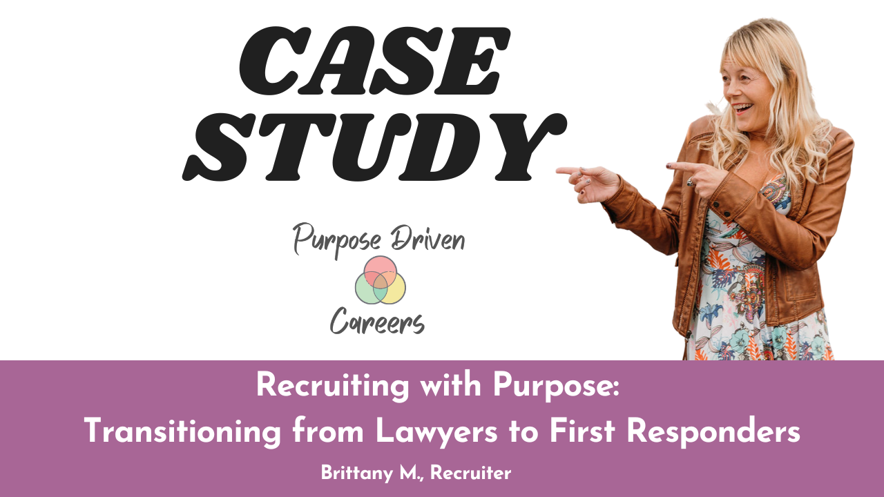 Brittany's Case Study: From Lawyers To First Responder